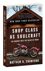 Cover of the book Shop Class as Soulcraft by Matthew B. Crawford